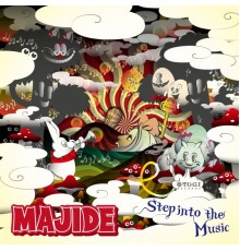 Majide - Step into the Music