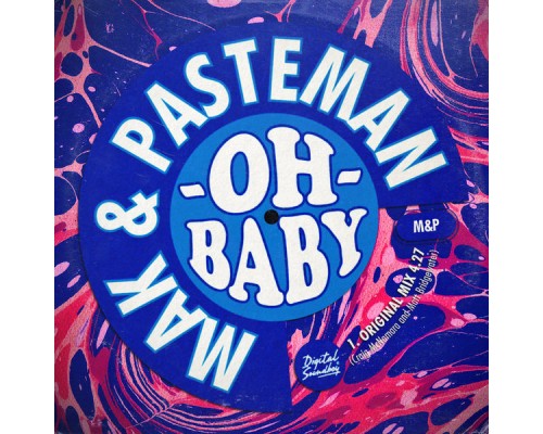 Mak & Pasteman - Oh Baby