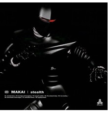 Makai - Stealth