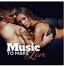 Making Love Music Ensemble - Music to Make Love