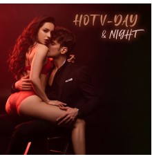 Making Love Music Ensemble, Tantric Sexuality Masters and Erotic Zone of Sexual Chillout Music - Hot V-Day & Night (Sensual Slow Electronic for Sexy Valentine’s Day)