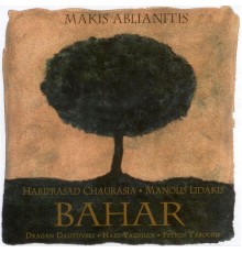 Makis Ablianitis - Bahar