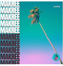 Makree - Hope