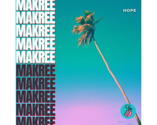 Makree - Hope