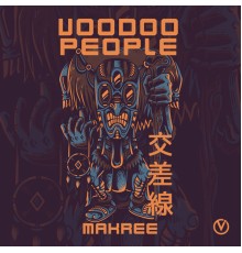 Makree - Voodoo People