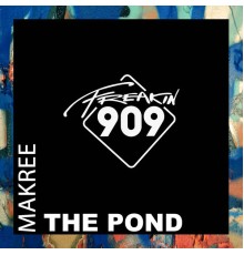 Makree, Ben Delay - The Pond