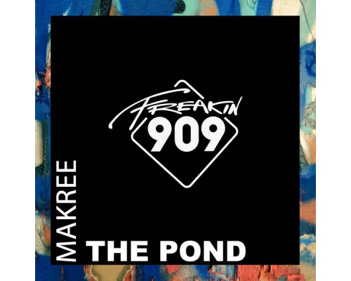 Makree, Ben Delay - The Pond