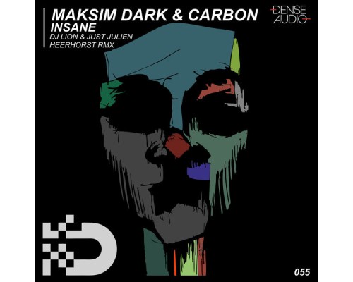 Maksim Dark & Carbon - Insane