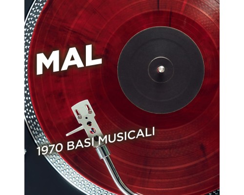 Mal - 1970 basi musicali