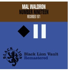 Mal Waldron - Number Nineteen