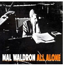 Mal Waldron - All Alone