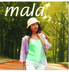 Mala - Mala