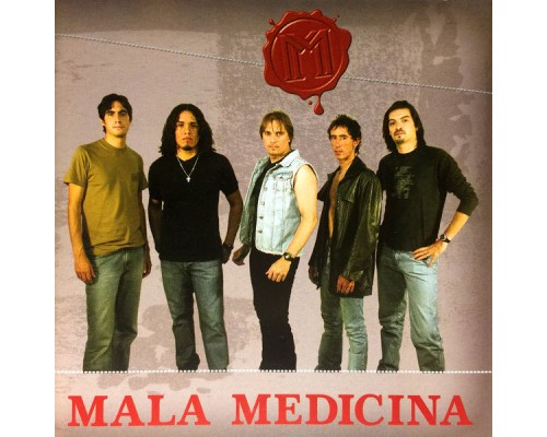 Mala Medicina - Mala Medicina