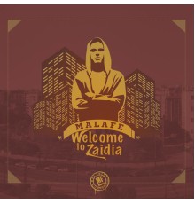 Malafe - Welcome to Zaidia