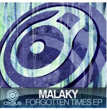 Malaky - Forgotten Times EP