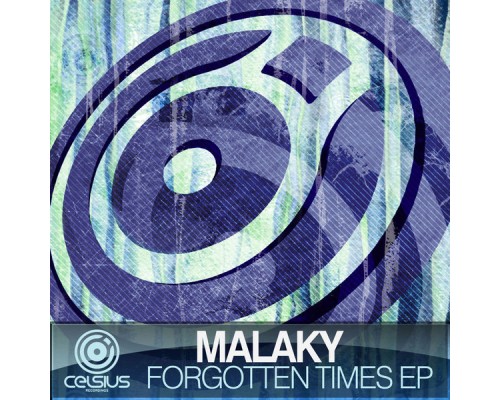 Malaky - Forgotten Times EP