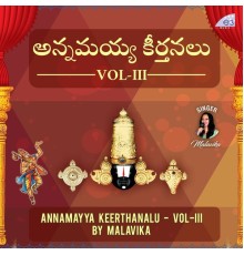 Malavika - Annamayya Sankeerthanalu, Vol. III