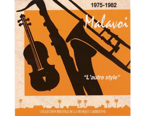 Malavoi - L'autre Style