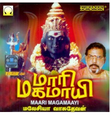 Malaysia Vasudevan - Maari Magamaayi