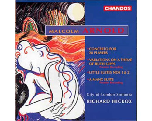 Malcolm Arnold - Œuvres pour orchestre Malcolm Arnold - Œuvres pour orchestre