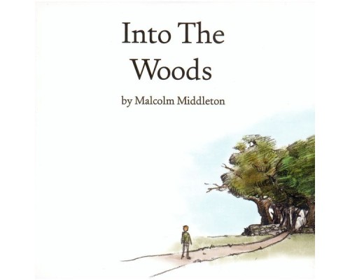 Malcolm Middleton - Into the Woods