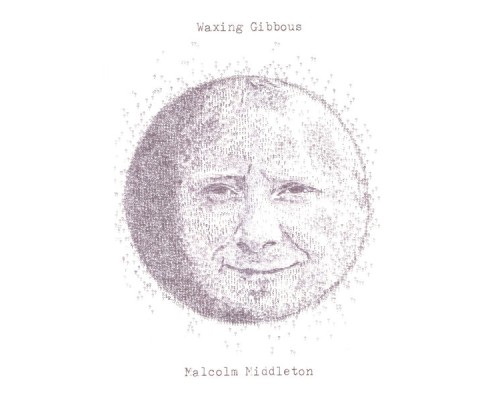 Malcolm Middleton - Waxing Gibbous