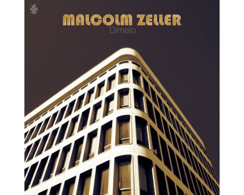 Malcolm Zeller - Dimelo