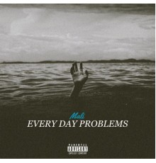 Mali - EVERY DAY PROBLEMS