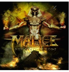 Malice - New Breed of Godz