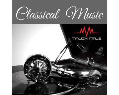 Malichi Male - Classical Music