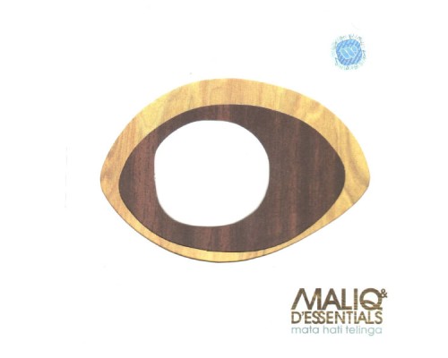 Maliq & d'Essentials - Mata Hati Telinga