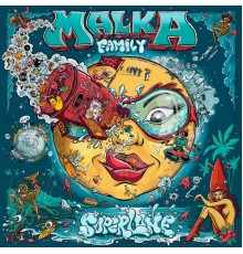 Malka Family - Superlune