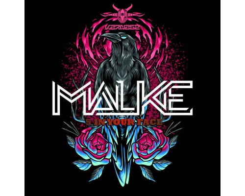 Malke - 5 In Your Face