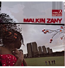 Malkin Zany - Malkin Zany