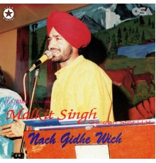 Malkit Singh - Nach Gidhe Wich