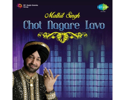 Malkit Singh - Chot Nagare Lavo