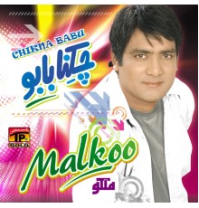 Malkoo - Chikna Babu