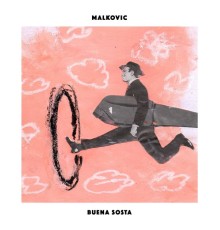 Malkovic - Buena Sosta