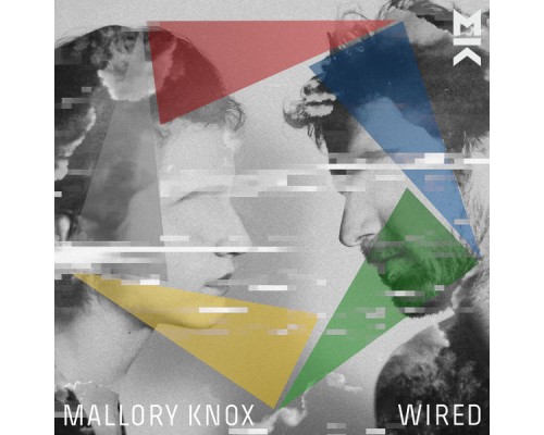 Mallory Knox - Wired