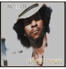 Malloy - Earth Angel