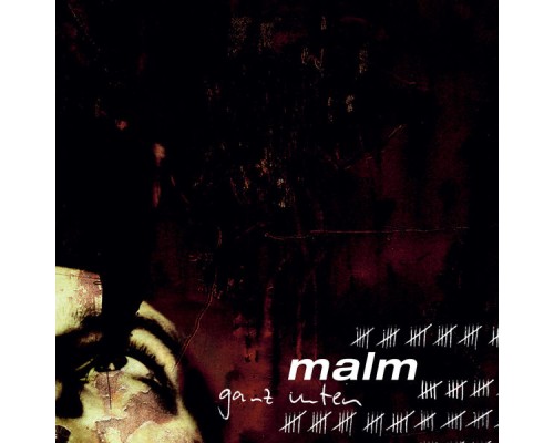 Malm - ganz unten