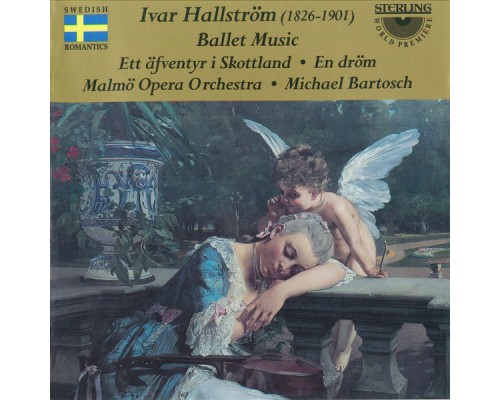 Malmo Opera Orchestra - Hallström: Ballet Music Malmo Opera Orchestra - Hallström: Ballet Music