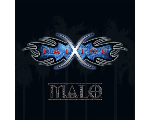 Malo - X Factor