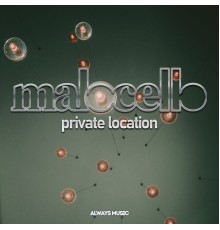 Malocello - Private Location