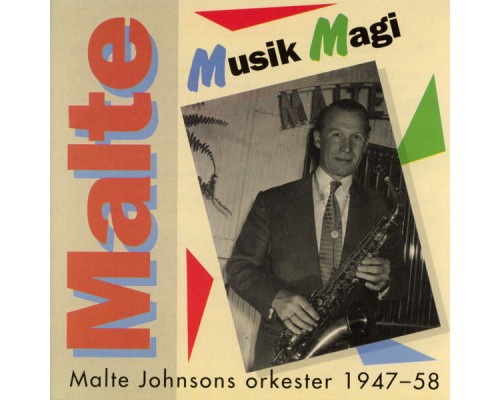 Malte Johnsons Orkester - Musik Magi