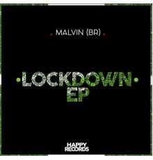 Malvin (BR) - Lockdown