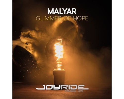 Malyar - Glimmer of Hope