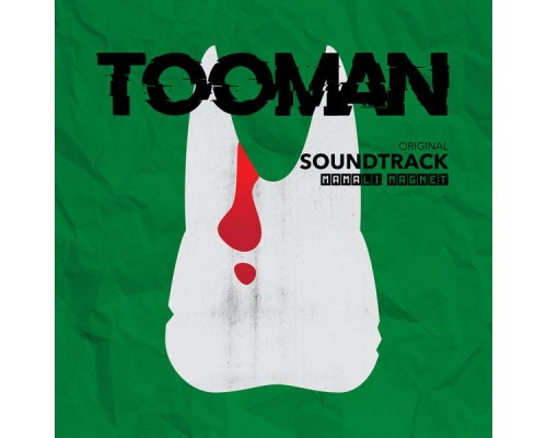 Mamali Magnet - Tooman (Original Soundtrack)