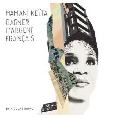 Mamani Keita - Gagner l'argent français