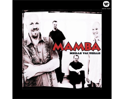 Mamba - Meille vai teille